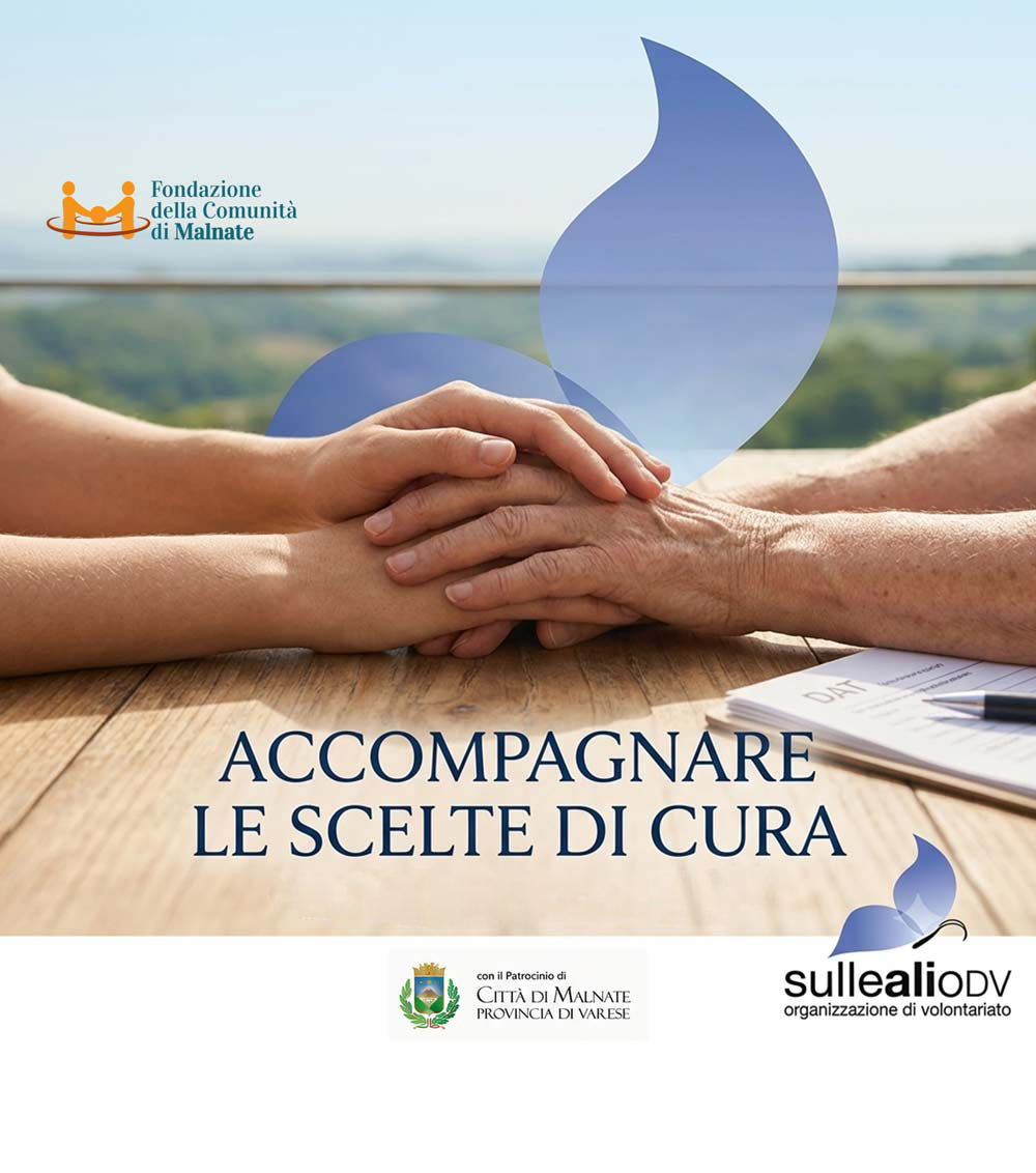 ACCOMPAGNARE LE SCELTE DI CURA